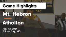 Mt. Hebron  vs Atholton  Game Highlights - Jan. 12, 2024