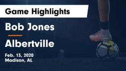 Bob Jones  vs Albertville  Game Highlights - Feb. 13, 2020