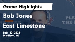 Bob Jones  vs East Limestone  Game Highlights - Feb. 10, 2022