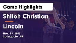 Shiloh Christian  vs Lincoln  Game Highlights - Nov. 25, 2019