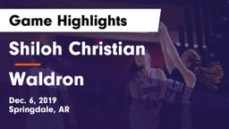 Shiloh Christian  vs Waldron  Game Highlights - Dec. 6, 2019