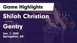 Shiloh Christian  vs Gentry  Game Highlights - Jan. 7, 2020
