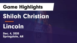 Shiloh Christian  vs Lincoln  Game Highlights - Dec. 4, 2020