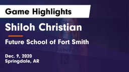 Shiloh Christian  vs Future School of Fort Smith Game Highlights - Dec. 9, 2020