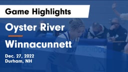 Oyster River  vs Winnacunnett Game Highlights - Dec. 27, 2022