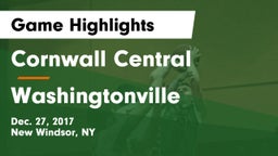 Cornwall Central  vs Washingtonville Game Highlights - Dec. 27, 2017