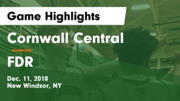Cornwall Central  vs FDR Game Highlights - Dec. 11, 2018