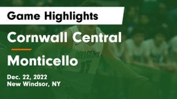 Cornwall Central  vs Monticello  Game Highlights - Dec. 22, 2022