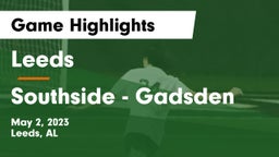 Leeds  vs Southside  - Gadsden Game Highlights - May 2, 2023