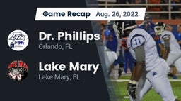 Recap: Dr. Phillips  vs. Lake Mary  2022