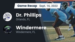 Recap: Dr. Phillips  vs. Windermere  2022