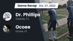 Recap: Dr. Phillips  vs. Ocoee  2022
