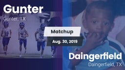 Matchup: Gunter  vs. Daingerfield  2019