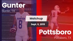 Matchup: Gunter  vs. Pottsboro  2019
