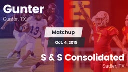 Matchup: Gunter  vs. S & S Consolidated  2019