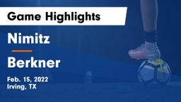 Nimitz  vs Berkner  Game Highlights - Feb. 15, 2022