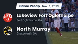 Recap: Lakeview Fort Oglethorpe  vs. North Murray  2019