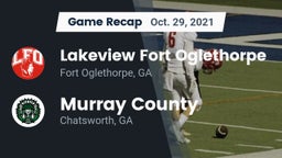 Recap: Lakeview Fort Oglethorpe  vs. Murray County  2021