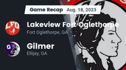 Recap: Lakeview Fort Oglethorpe  vs. Gilmer  2023