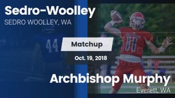 Matchup: Sedro-Woolley vs. Archbishop Murphy  2018