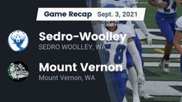 Recap: Sedro-Woolley  vs. Mount Vernon  2021