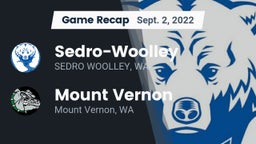 Recap: Sedro-Woolley  vs. Mount Vernon  2022