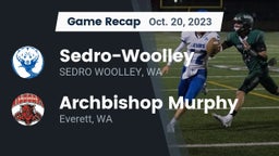 Recap: Sedro-Woolley  vs. Archbishop Murphy  2023