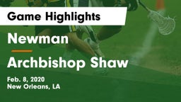 Newman  vs Archbishop Shaw  Game Highlights - Feb. 8, 2020