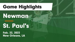 Newman  vs St. Paul's  Game Highlights - Feb. 22, 2022