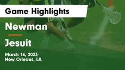 Newman  vs Jesuit  Game Highlights - March 16, 2023