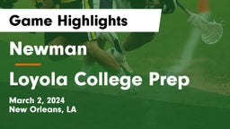 Newman  vs Loyola College Prep  Game Highlights - March 2, 2024