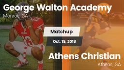 Matchup: George Walton  vs. Athens Christian  2018