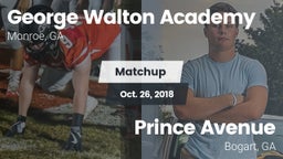 Matchup: George Walton  vs. Prince Avenue  2018
