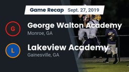 Recap: George Walton Academy  vs. Lakeview Academy  2019