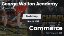 Matchup: George Walton  vs. Commerce  2019
