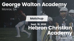 Matchup: George Walton  vs. Hebron Christian Academy  2020