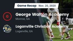 Recap: George Walton Academy  vs. Loganville Christian Academy  2020