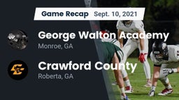 Recap: George Walton Academy  vs. Crawford County  2021