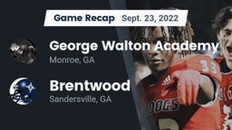 Recap: George Walton Academy  vs. Brentwood  2022