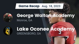 Recap: George Walton Academy  vs. Lake Oconee Academy 2023