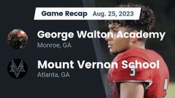 Recap: George Walton Academy vs. Mount Vernon School 2023