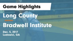 Long County  vs Bradwell Institute Game Highlights - Dec. 5, 2017