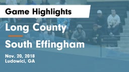 Long County  vs South Effingham  Game Highlights - Nov. 20, 2018