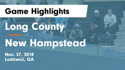 Long County  vs New Hampstead Game Highlights - Nov. 27, 2018