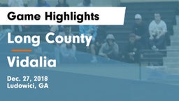 Long County  vs Vidalia  Game Highlights - Dec. 27, 2018