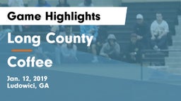 Long County  vs Coffee  Game Highlights - Jan. 12, 2019
