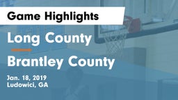 Long County  vs Brantley County  Game Highlights - Jan. 18, 2019