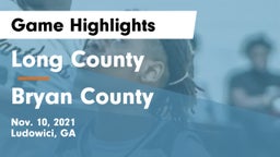 Long County  vs Bryan County  Game Highlights - Nov. 10, 2021