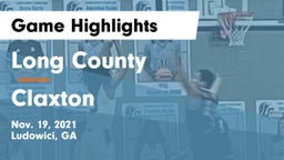 Long County  vs Claxton  Game Highlights - Nov. 19, 2021