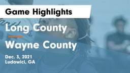 Long County  vs Wayne County  Game Highlights - Dec. 3, 2021